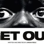 Get Out: Thriller Mind-Blowing Anti-Rasis