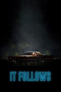 It Follows: Film Horor Menghantui Tanpa Ampun 2026