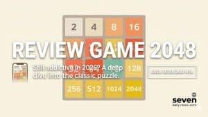 Review Game 2048: Puzzle Santai Bikin Nagih Banget