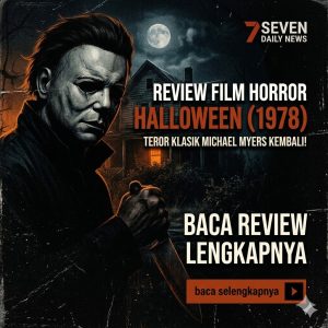 Review Halloween (1978): Horor Klasik Legendaris!!