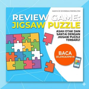 Review Jigsaw Puzzle Game Seru & Santai Terbaik