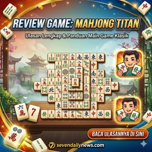 Review Mahjong Titan: Game Santai Bikin Ketagihan!