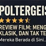 Review Poltergeist (1982) Teror Rumah Angker Klasik