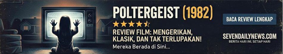 Review Poltergeist (1982) Teror Rumah Angker Klasik