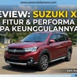 Review Suzuki XL7: SUV Keluarga Stylish & Irit BBM