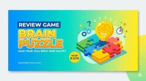 Review Brain Puzzle Game Tantangan Otak