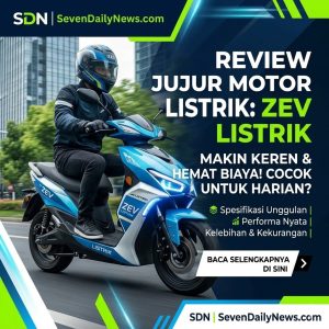 Review ZEV Listrik: Motor Futuristik Irit Banget