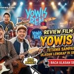 Yowis Ben: Komedi Lokal yang Bikin Ngakak Parah!