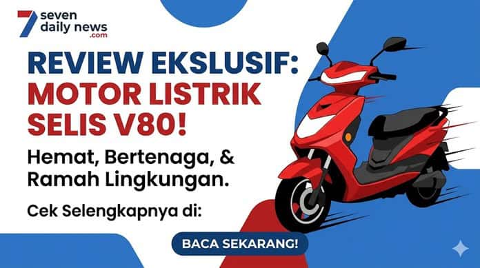 Review Selis V80: Motor Listrik Stylish dan Irit