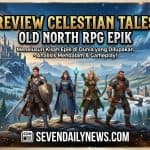 Review Celestian Tales Old North RPG Epik