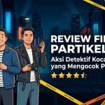 Review Film Partikelir: Komedi Absurd yang Bikin Ngakak