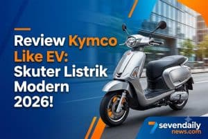 Review Kymco Like EV: Skuter Listrik Modern 2026!