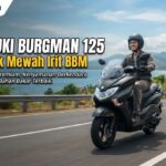 Review Suzuki Burgman 125, Skutik Mewah Irit BBM