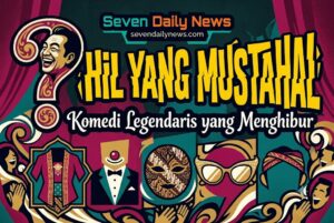 Srimulat: Hil yang Mustahal, Komedi Legendaris yang Menghibur